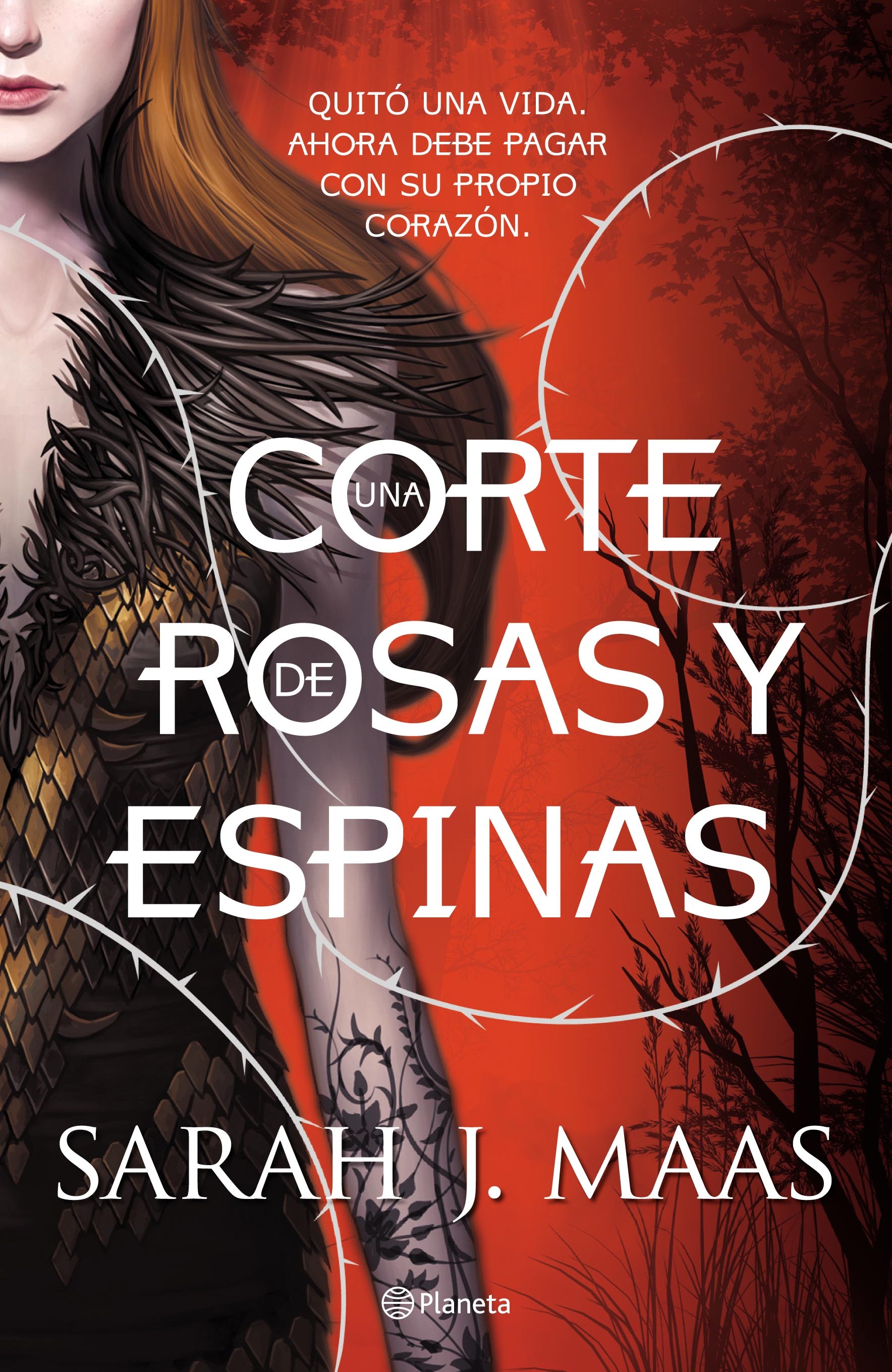 Sarah J. Maas, Martiniere, Lindsey Leavitt, Robin Mellom: Una corte de rosas y espinas (Spanish language, 2021, Planeta)