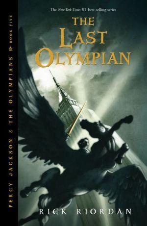 Rick Riordan: The Last Olympian (Paperback, 2011, Disney-Hyperion Books)