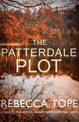 Rebecca Tope: Patterdale Plot (2020, Allison & Busby, Limited)