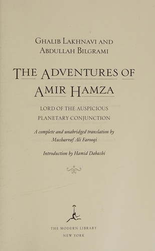 G̲ẖālib Lakhnavī.: The adventures of Amir Hamza (2007, Modern Library)