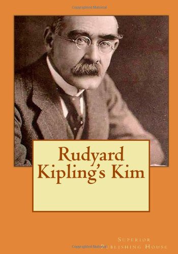 Rudyard Kipling: Rudyard Kipling's Kim (Paperback, 2009, CreateSpace Independent Publishing Platform)