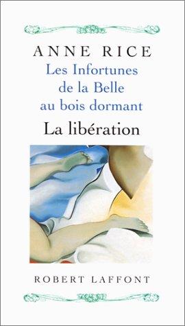 Anne Rice: Les infortunes de la Belle au bois dormant (Paperback, 1998, Robert Laffont)