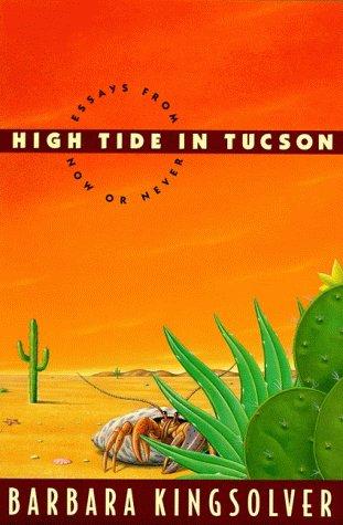 Barbara Kingsolver: High tide in Tucson (1995, HarperCollins Publishers)