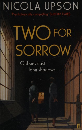 Nicola Upson: Two for Sorrow (2011, Faber & Faber, Limited)