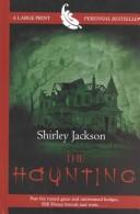 Shirley Jackson: The haunting (2002, Thorndike Press)