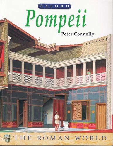 Peter Connolly: Pompeii (1990, Oxford University Press)