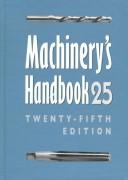 Erik Oberg, Holbrook L. Horton, Henry H. Ryffel: Machinery's Handbook (Hardcover, 1996, Industrial Press)