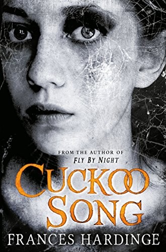 Frances Hardinge: Cuckoo Song [Paperback] [Jan 01, 2012] Frances Hardinge (2012, Macmillan Childrens Books)