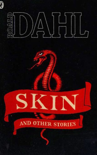 Roald Dahl: Skin (Paperback, 2013, Puffin)