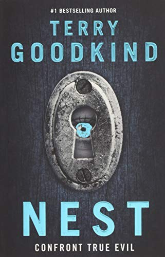 Terry Goodkind: Nest (2017, Head of Zeus)
