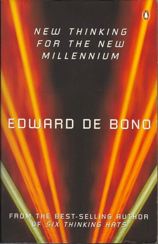 Edward de Bono: New Thinking For the New Millennium (Paperback, 2000, Penguin Books)