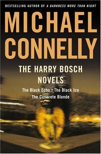 Michael Connelly: The Harry Bosch novels (2001, Little, Brown and Co.)