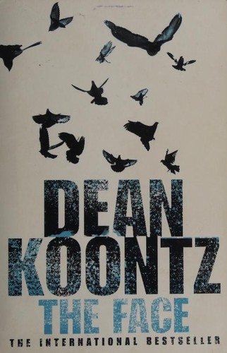 Dean R. Koontz: The face (2003, HarperCollins Publishers)