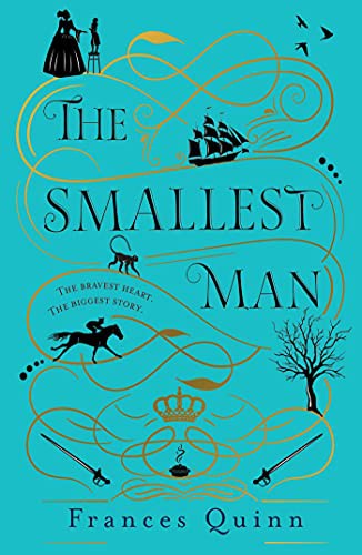 Frances Quinn: The Smallest Man (Paperback, 2021, Simon & Schuster UK)