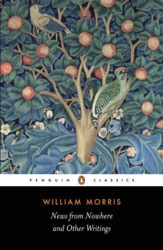 William Morris, Clive Wilmer: News from Nowhere and Other Writings (Penguin Classics) (1994, Penguin Classics)