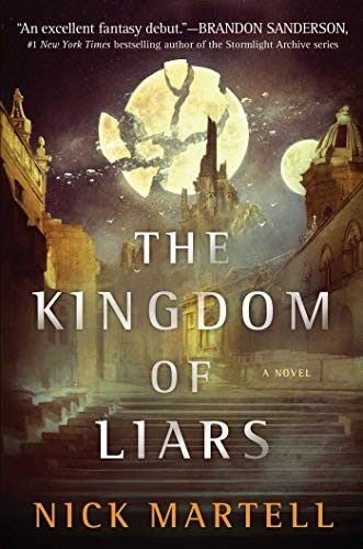 Nick Martell: The Kingdom of Liars (2020, Simon & Schuster Books For Young Readers)