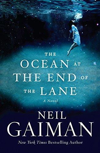 The Ocean at the End of the Lane (Hardcover, 2013, William Morrow)