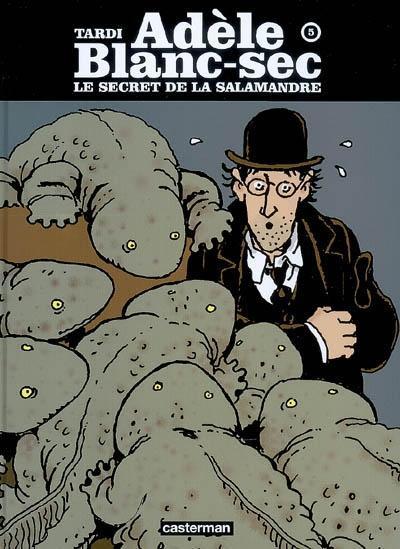 Jacques Tardi: Le secret de la salamandre (French language, 2007)