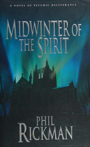 Phil Rickman: Midwinter of the Spirit (Hardcover, 1999, Macmillan)