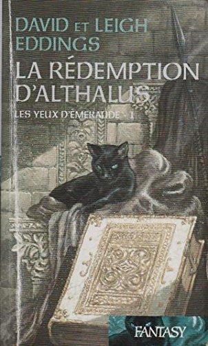 David Eddings, Leigh Eddings, David Eddings, Leigh Eddings, Leigh Eddings: Les yeux d'émeraude (French language)