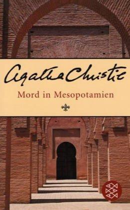 Agatha Christie: Mord in Mesopotamien. Ein Hercule- Poirot- Krimi. (Paperback, German language, 1990, Scherz)