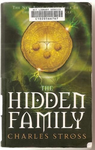Charles Stross: The Hidden Family (Paperback, 2008, Pan Macmillan)