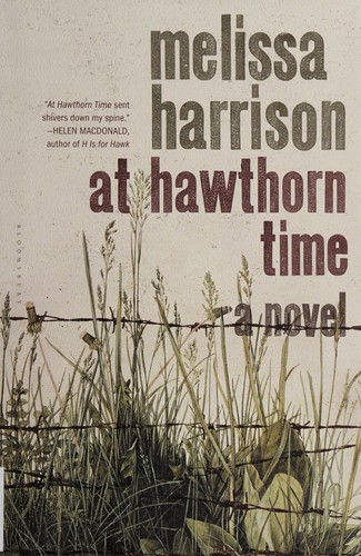 Melissa Harrison: At hawthorn time (2015)