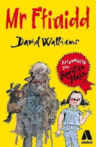 David Walliams: MR Ffiaidd (Paperback, 2016, Atebol)