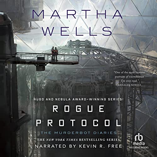 Martha Wells, Kevin R. Free: Rogue Protocol (AudiobookFormat, 2018, Recorded Books)