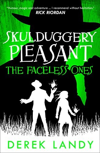 Derek Landy: The Faceless Ones (Skulduggery Pleasant, Book 3) (2018, HarperCollinsChildren'sBooks)