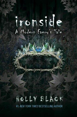 Holly Black: Ironside (Hardcover, 2007, Margaret K. McElderry)