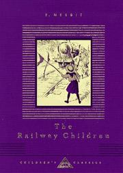 Edith Nesbit: The railway children (1993, Knopf, Distributed by Random House)