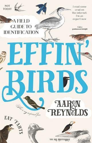 Aaron Reynolds: Effin' Birds (EBook, 2019, Unbound Publishing)