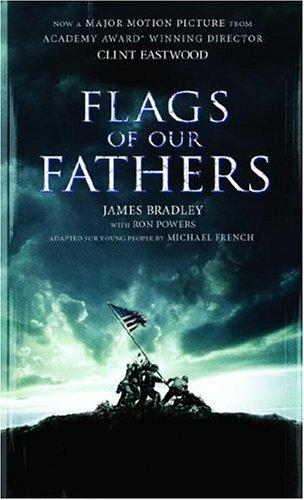 Bradley, James, Bradley, James, James Bradley, Ron Powers: Flags of our fathers (2005, Dell Laurel-Leaf)
