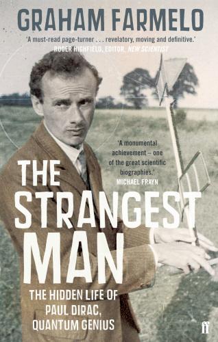 Graham Farmelo: The Strangest Man (Paperback, 2009, Faber and Faber)