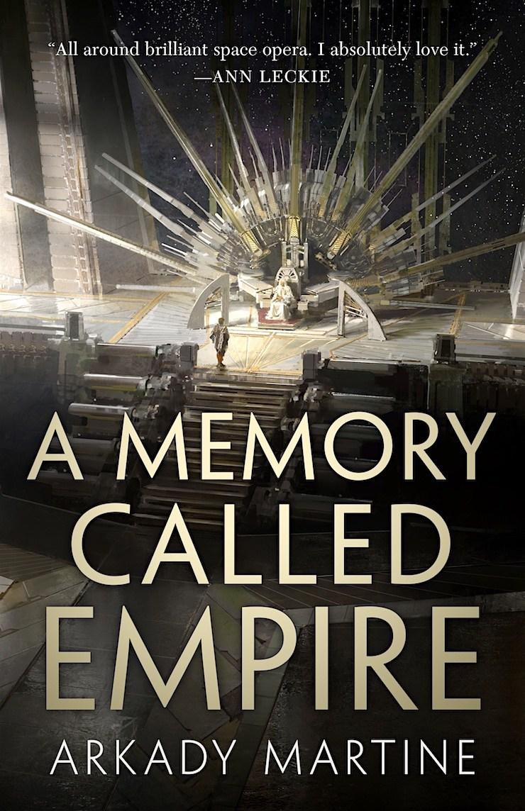 Arkady Martine: A Memory Called Empire (Hardcover, 2019, Tor Books)