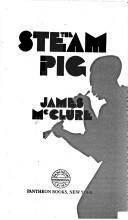 James McClure: The steam pig (1982, Pantheon Books)