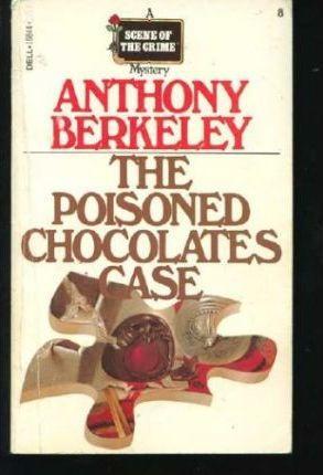 Anthony Berkeley Cox: The poisoned chocolates case (1980)
