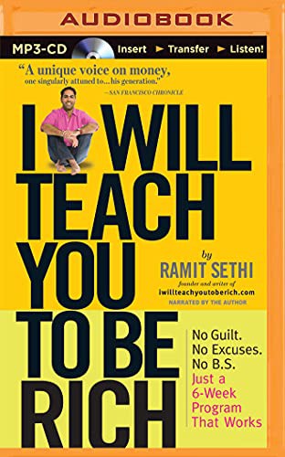 Ramit Sethi: I Will Teach You to Be Rich (AudiobookFormat, 2015, Recorded Books on Brilliance Audio)