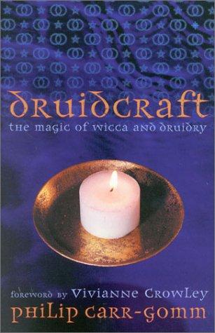 Philip Carr-Gomm: Druidcraft (Paperback, 2002, Thorsons)