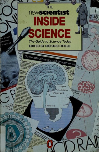 Richard Fifield: The New scientist inside science (Paperback, 1992, Penguin Books)