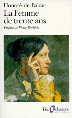 Honoré de Balzac: La Femme de trente ans (French language, 1977)