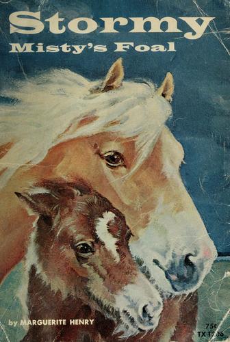 Marguerite Henry: Stormy, Misty's Foal (1963, Scholastic Book Services)