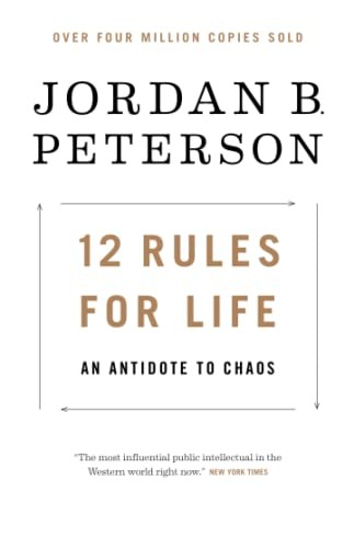 Jordan Peterson, Ethan Van Sciver, Norman Doidge: 12 Rules for Life (2019, Random House of Canada, Random House LCC US)