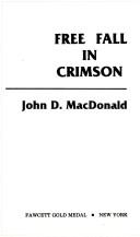 John D. MacDonald: Free Fall in Crimson (1985, Fawcett)