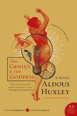 The Genius And The Goddess A Novel (2009, Harper Perennial)
