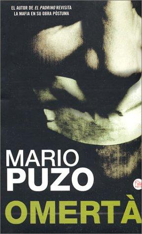 Mario Puzo: Omertà (Paperback, Spanish language, 2001, Suma de Letras)