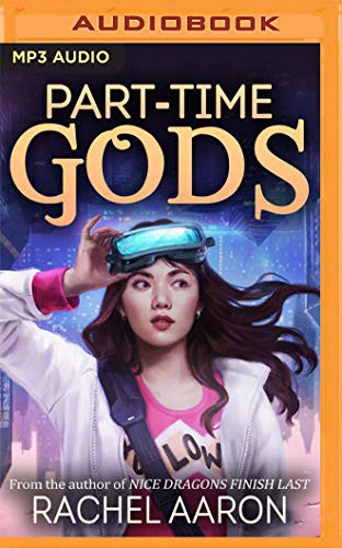 Part-Time Gods (AudiobookFormat, 2019, Audible Studios on Brilliance Audio, Audible Studios on Brilliance)
