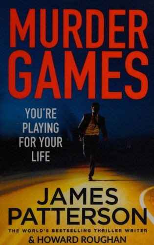James Patterson OL22258A: Murder Games (2017, Arrow Books)