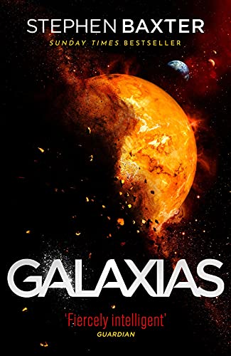 Galaxias (Gollancz, The Orion Publishing Group Limited)